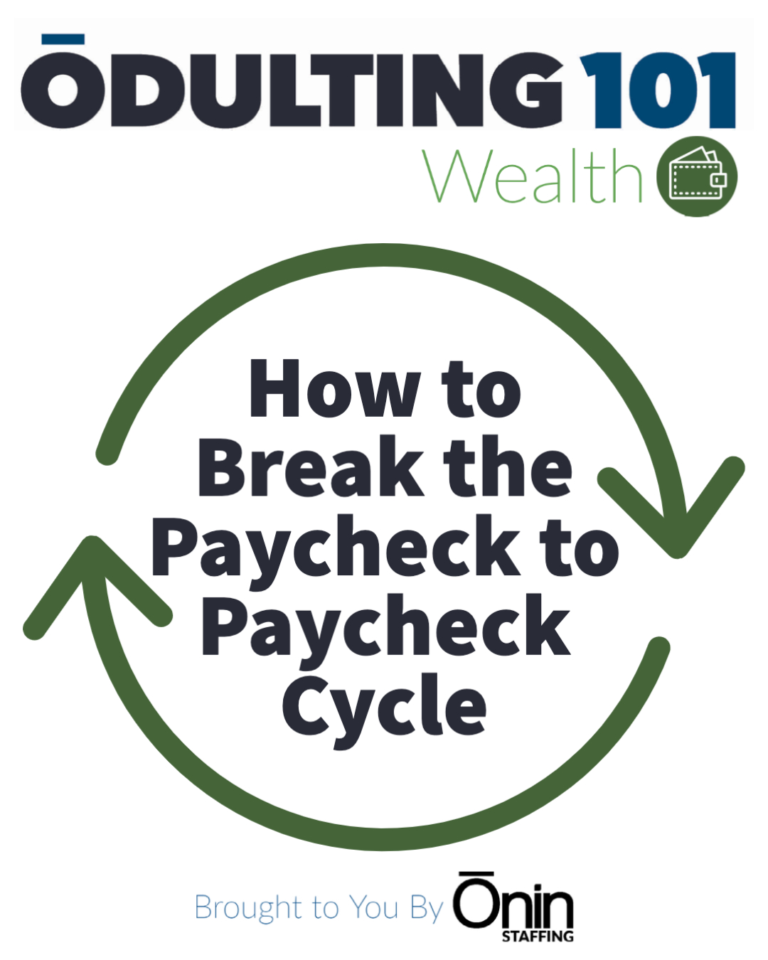 Breaking the cycle of living paycheck to paycheck