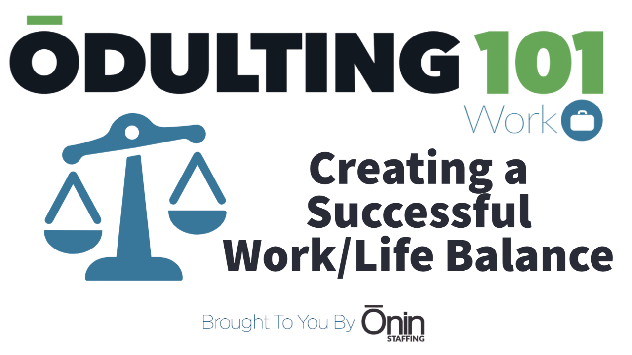 Work_Life Balance Blog Post