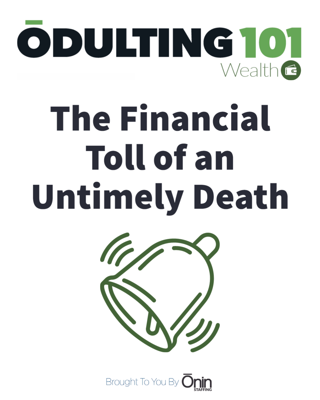 Financial Toll of Untimely Death