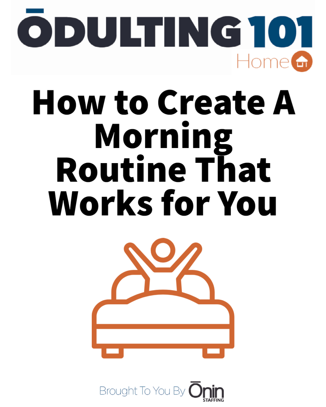 How to Create a Morning Routine That Works For You 