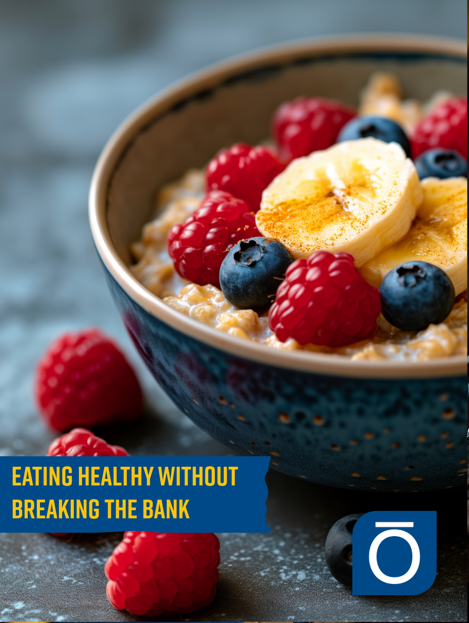 A bowl of oatmeal topped with bananas, raspberries, and blueberries, highlighting budget-friendly nutritious food.